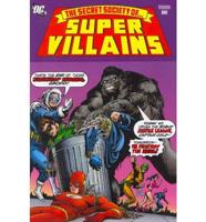 The Secret Society of Super-Villains. Vol. 1