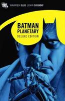 Batman/Planetary Deluxe