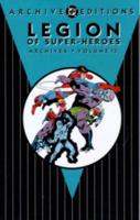 Legion Of Super Heroes Archives HC Vol 13