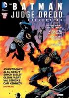 The Batman/Judge Dredd Collection