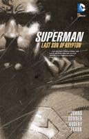 Superman. Last Son of Krypton