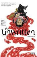 The Unwritten. Vol. 7 The Wound