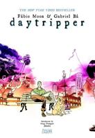 Daytripper the Deluxe Edition