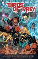 Birds of Prey. Volume 4 The Cruelest Cut