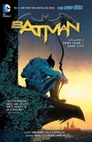 Batman. Volume 5 Zero Year-Dark City