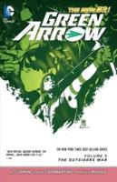 Green Arrow. Volume 5 The Outsiders War
