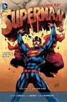 Superman. Volume 5 Under Fire