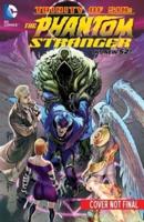 Trinity of Sin: Phantom Stranger. Volume 3 The Crack in Creation