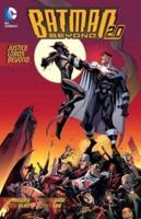 Batman Beyond 2.0. Volume 2 Justice Lords Beyond