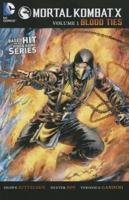 Mortal Kombat X. [Volume 1] Blood Ties