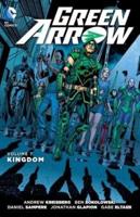 Green Arrow. Volume 7 Kingdom