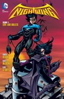 Nightwing. Volume 4 Love and Bullets