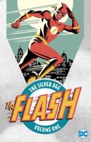 The Flash, the Silver Age. Volume One