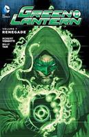 Green Lantern. Volume 7 Renegade