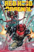 Red Hood/Arsenal. Volume 1 Open for Business