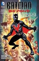 Batman Beyond. Volume 1 Brave New Worlds