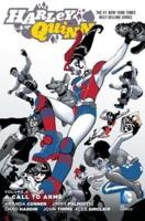 Harley Quinn. Volume 4 A Call to Arms