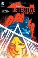 Batman - Detective Comics. Volume 7 Anarky