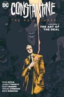 Constantine, the Hellblazer. Volume 2 The Art of the Deal