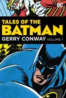 Tales of the Batman. Volume One