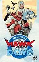 The Hawk & The Dove, the Silver Age