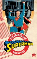 Superman, the Golden Age. Vol. 4