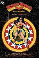 Wonder Woman by George Perez Omnibus. Vol. 3