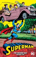 Superman, the Golden Age. Volume 5
