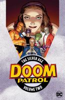 Doom Patrol: The Silver Age Vol. 2