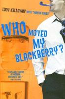 Who Moved My BlackBerry?