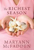 The Richest Season