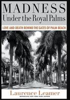 Madness Under the Royal Palms