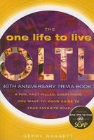 The One Life to Live 40th Anniversary Trivia Book