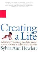 Creating a Life