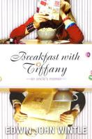 Breakfast With Tiffany