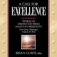 A Call for Excellence