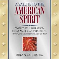 A Salute to the American Spirit