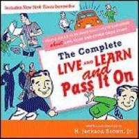 The Complete Live and Learn and Pass It On