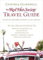 The Red Hat Society Travel Guide