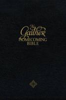 Gaither Homecoming Bible-nkjv