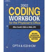 2002 Coding Workbook for the Physician's Office