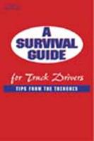 A Survival Guide for Truck Drivers