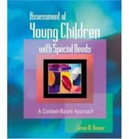 Assessment of Young Children With Special Needs