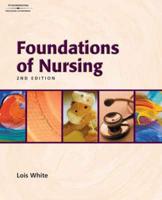 Foundations of Nursing. Students Guide