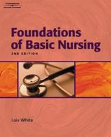 Foundations to Basic Nursing