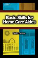 Basic Skills for Home Care Aides