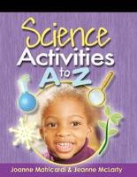 Science Activities A to Z