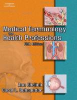 Medical Terminology for Health Professions, 5E + Advantage Web CT + Audio CDs