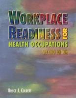 Workplace Readiness for Health Occupations