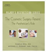 Cosmetic Surgery and the Aesthetician